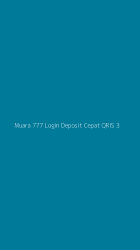 Tampilan Antarmuka Aplikasi Muara 777 Login Deposit Cepat Qris - 3