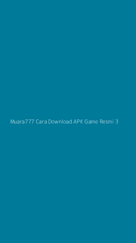 Tampilan Antarmuka Aplikasi Muara777 Cara Download Apk Game Resmi - 3