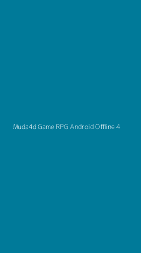 Tampilan Antarmuka Aplikasi Muda4d Game Rpg Android Offline - 4