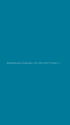 Tampilan Antarmuka Aplikasi Mudahmaxwin Kumpulan Link Alternatif Terbaru - 1
