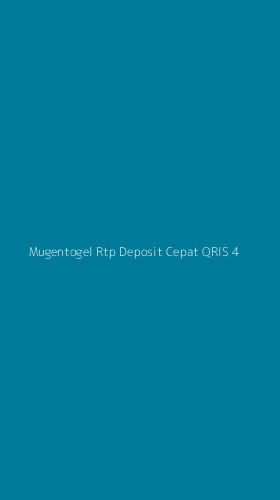 Tampilan Antarmuka Aplikasi Mugentogel Rtp Deposit Cepat Qris - 4