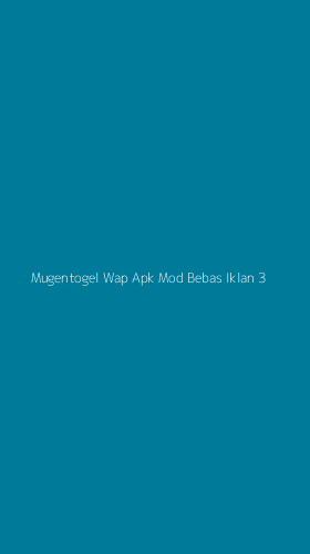 Tampilan Antarmuka Aplikasi Mugentogel Wap Apk Mod Bebas Iklan - 3