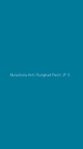 Tampilan Antarmuka Aplikasi Mulaibola Anti Rungkad Pasti Jp - 3