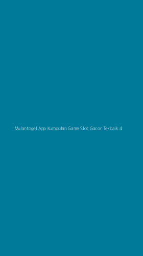 Tampilan Antarmuka Aplikasi Mulantogel App Kumpulan Game Slot Gacor Terbaik - 4