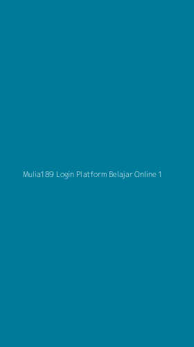 Tampilan Antarmuka Aplikasi Mulia189 Login Platform Belajar Online - 1