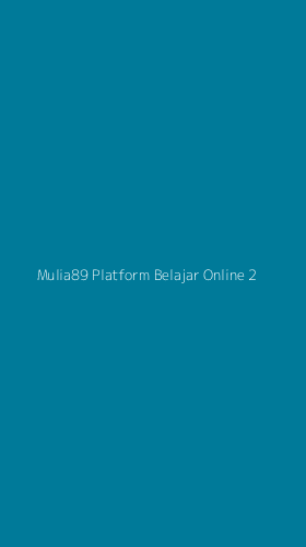 Tampilan Antarmuka Aplikasi Mulia89 Platform Belajar Online - 2