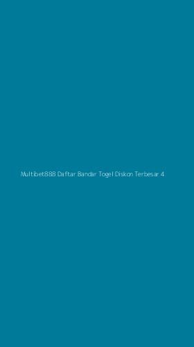Tampilan Antarmuka Aplikasi Multibet888 Daftar Bandar Togel Diskon Terbesar - 4