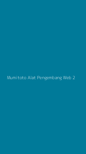 Tampilan Antarmuka Aplikasi Mumitoto Alat Pengembang Web - 2