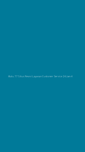 Tampilan Antarmuka Aplikasi Mutu 77 Situs Resmi Layanan Customer Service 24jam - 4