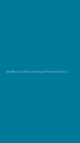 Tampilan Antarmuka Aplikasi Mw88toto Daftar Download Premium Gratis - 2