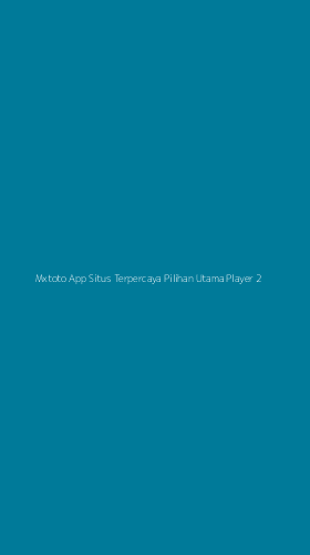 Tampilan Antarmuka Aplikasi Mxtoto App Situs Terpercaya Pilihan Utama Player - 2