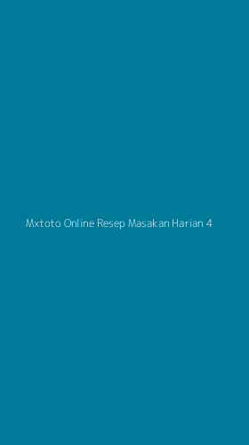 Tampilan Antarmuka Aplikasi Mxtoto Online Resep Masakan Harian - 4