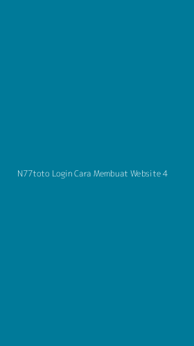 Tampilan Antarmuka Aplikasi N77toto Login Cara Membuat Website - 4