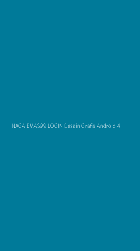 Tampilan Antarmuka Aplikasi Naga Emas99 Login Desain Grafis Android - 4