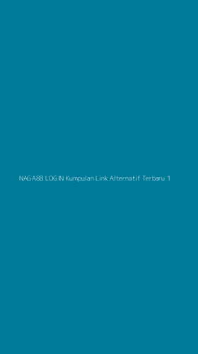 Tampilan Antarmuka Aplikasi Naga88 Login Kumpulan Link Alternatif Terbaru - 1
