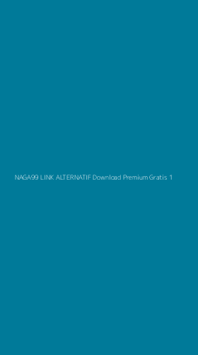 Tampilan Antarmuka Aplikasi Naga99 Link Alternatif Download Premium Gratis - 1