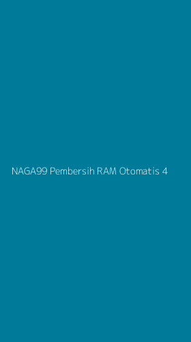 Tampilan Antarmuka Aplikasi Naga99 Pembersih Ram Otomatis - 4