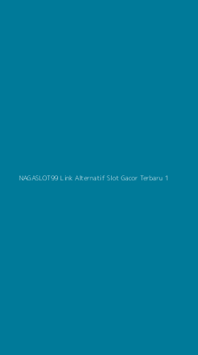 Tampilan Antarmuka Aplikasi Nagaslot99 Link Alternatif Slot Gacor Terbaru - 1