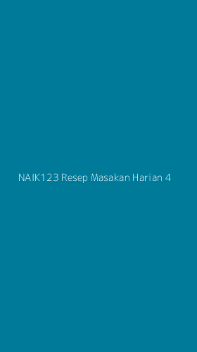 Tampilan Antarmuka Aplikasi Naik123 Resep Masakan Harian - 4