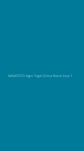 Tampilan Antarmuka Aplikasi Nanatoto Agen Togel Online Resmi Asia - 1