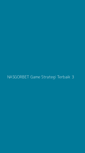 Tampilan Antarmuka Aplikasi Nasgorbet Game Strategi Terbaik - 3