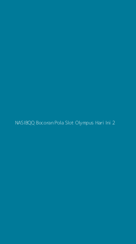Tampilan Antarmuka Aplikasi Nasibqq Bocoran Pola Slot Olympus Hari Ini - 2
