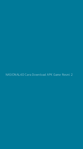 Tampilan Antarmuka Aplikasi Nasional4d Cara Download Apk Game Resmi - 2