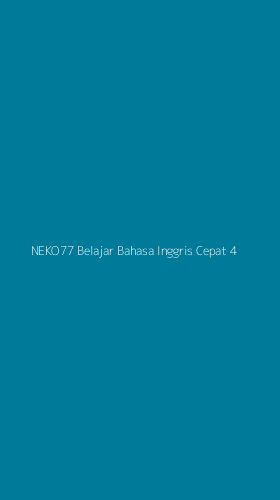 Tampilan Antarmuka Aplikasi Neko77 Belajar Bahasa Inggris Cepat - 4