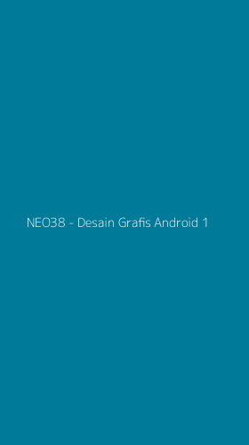 Tampilan Antarmuka Aplikasi NEO38 - Desain Grafis Android - 1