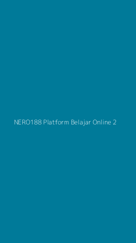 Tampilan Antarmuka Aplikasi Nero188 Platform Belajar Online - 2