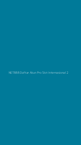 Tampilan Antarmuka Aplikasi Net888 Daftar Akun Pro Slot Internasional - 2
