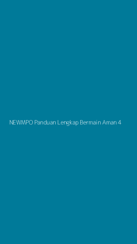 Tampilan Antarmuka Aplikasi Newmpo Panduan Lengkap Bermain Aman - 4