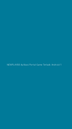 Tampilan Antarmuka Aplikasi Newplay88 Aplikasi Portal Game Terbaik Android - 1