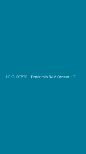 Tampilan Antarmuka Aplikasi NEXSLOT828 - Pembersih RAM Otomatis - 2