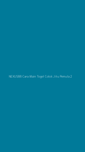 Tampilan Antarmuka Aplikasi Nexus88 Cara Main Togel Colok Jitu Pemula - 2