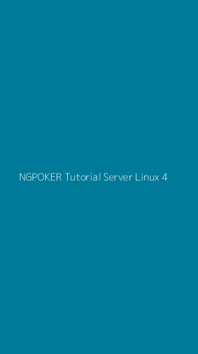 Tampilan Antarmuka Aplikasi Ngpoker Tutorial Server Linux - 4