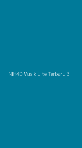 Tampilan Antarmuka Aplikasi Nih4d Musik Lite Terbaru - 3