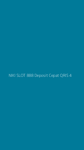 Tampilan Antarmuka Aplikasi Niki Slot 888 Deposit Cepat Qris - 4