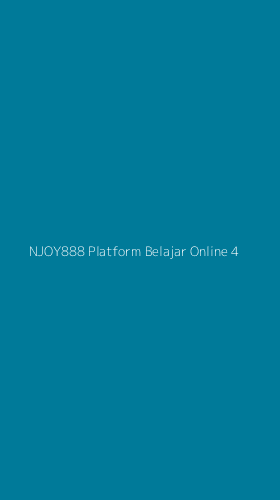 Tampilan Antarmuka Aplikasi Njoy888 Platform Belajar Online - 4