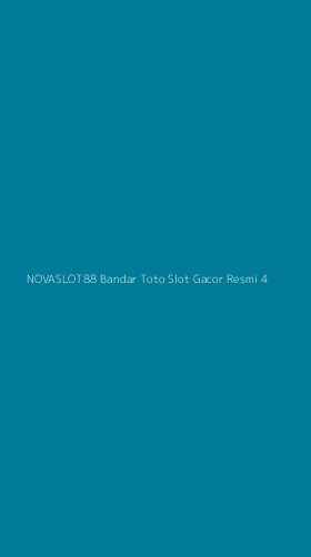 Tampilan Antarmuka Aplikasi Novaslot88 Bandar Toto Slot Gacor Resmi - 4