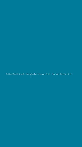 Tampilan Antarmuka Aplikasi Nuansatogel Kumpulan Game Slot Gacor Terbaik - 3