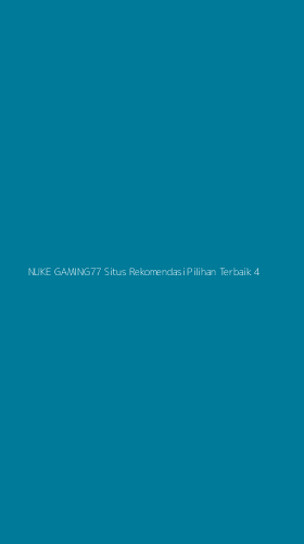 Tampilan Antarmuka Aplikasi Nuke Gaming77 Situs Rekomendasi Pilihan Terbaik - 4