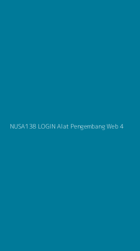 Tampilan Antarmuka Aplikasi Nusa138 Login Alat Pengembang Web - 4