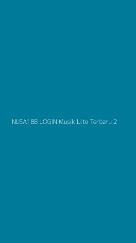 Tampilan Antarmuka Aplikasi Nusa188 Login Musik Lite Terbaru - 2