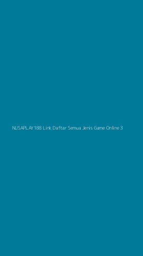 Tampilan Antarmuka Aplikasi Nusaplay188 Link Daftar Semua Jenis Game Online - 3