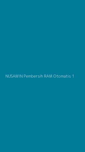 Tampilan Antarmuka Aplikasi Nusawin Pembersih Ram Otomatis - 1