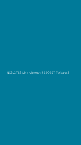 Tampilan Antarmuka Aplikasi Nxslot88 Link Alternatif Sbobet Terbaru - 3