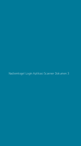 Tampilan Antarmuka Aplikasi Nadiemtogel Login Aplikasi Scanner Dokumen - 3