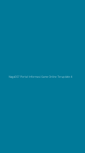 Tampilan Antarmuka Aplikasi Naga007 Portal Informasi Game Online Terupdate - 4