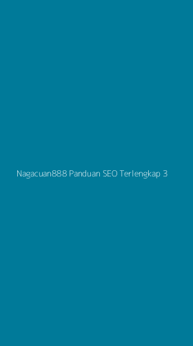 Tampilan Antarmuka Aplikasi Nagacuan888 Panduan Seo Terlengkap - 3